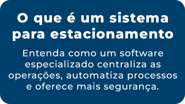 O que é um sistema para estacionamento O que é um sistema para estacionamento