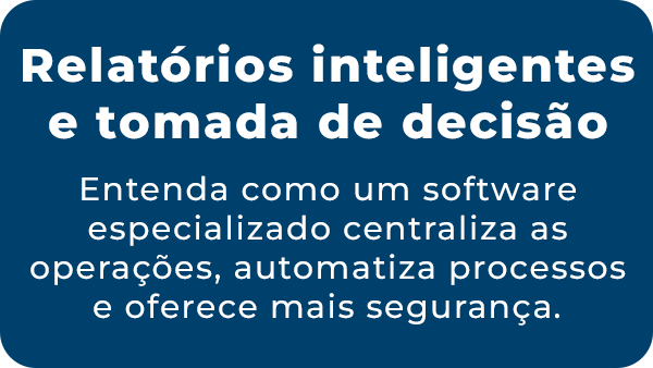 Relatórios inteligentes e tomada de decisão Relatórios inteligentes e tomada de decisão